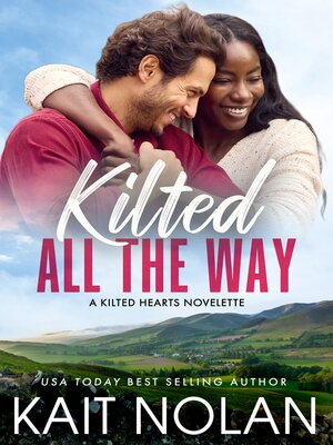 cover image of Kilted All the Way